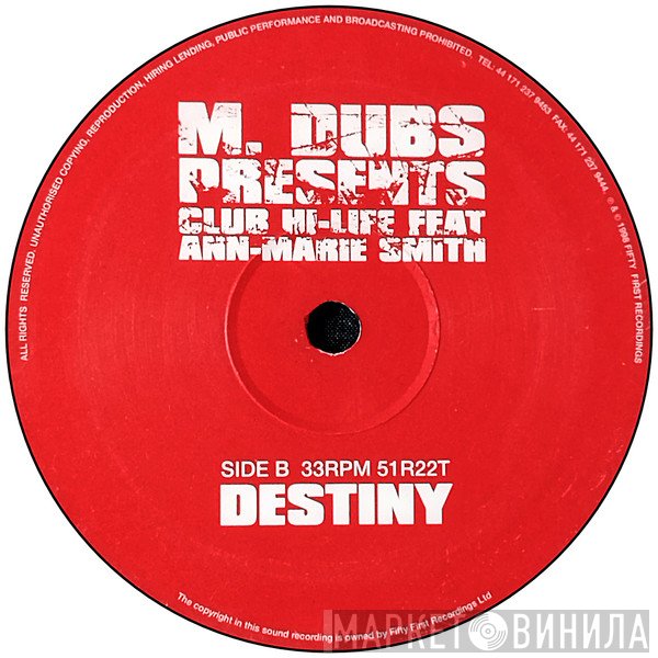 M Dubs Presents Club Hi-Life Feat Ann-Marie Smith  - Destiny