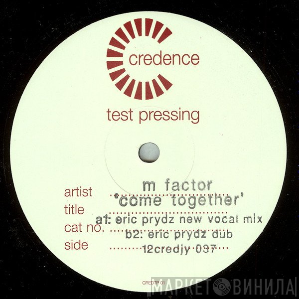 M Factor - Come Together