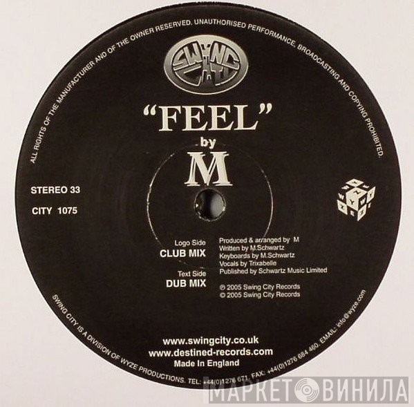 M  - Feel