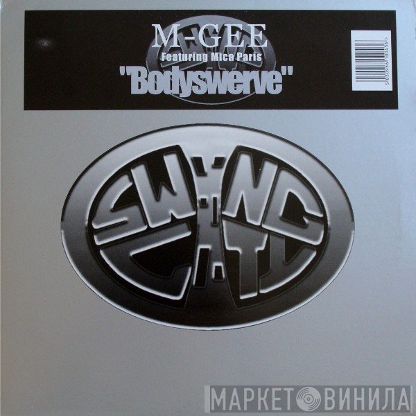 M-Gee Featuring Mica Paris  - Bodyswerve