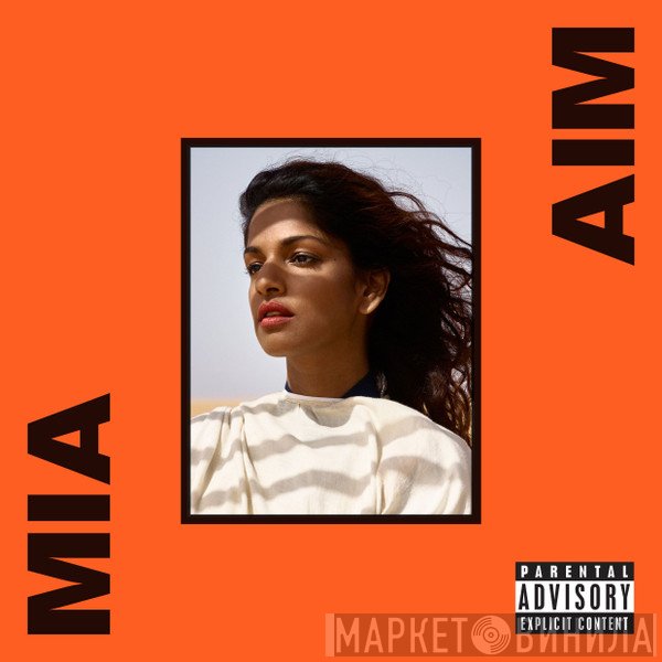 M.I.A.   - AIM