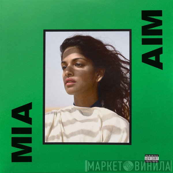 M.I.A.   - AIM
