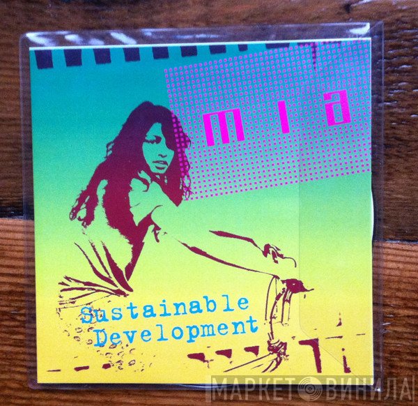M.I.A.   - Sustainable Development