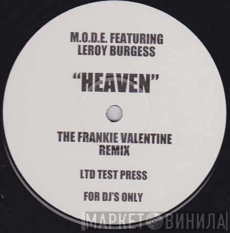M.O.D.E.  Featuring Leroy Burgess  - Heaven