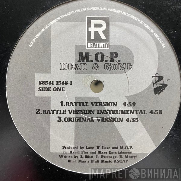 M.O.P. - Dead & Gone / Stick To Ya Gunz