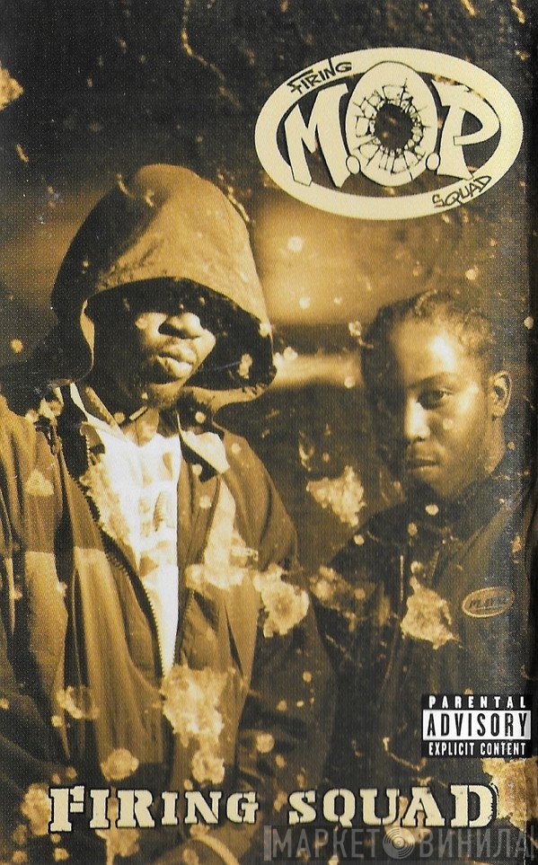 M.O.P.  - Firing Squad
