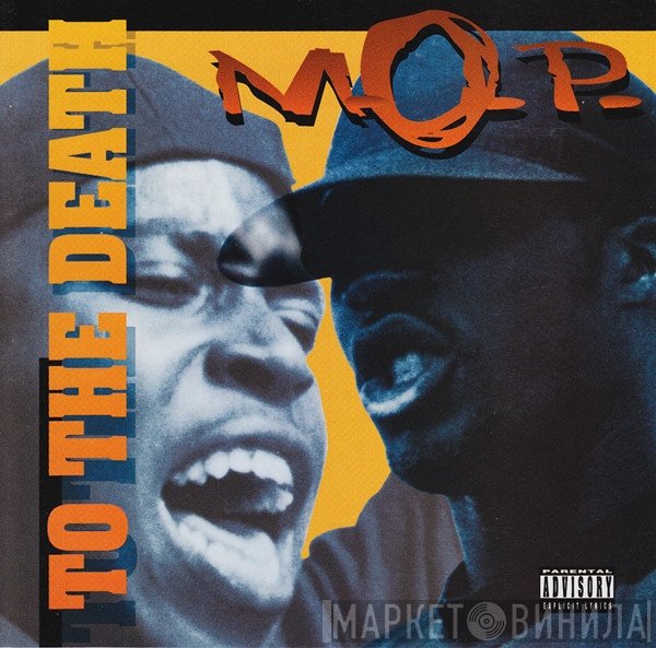 M.O.P.  - To The Death