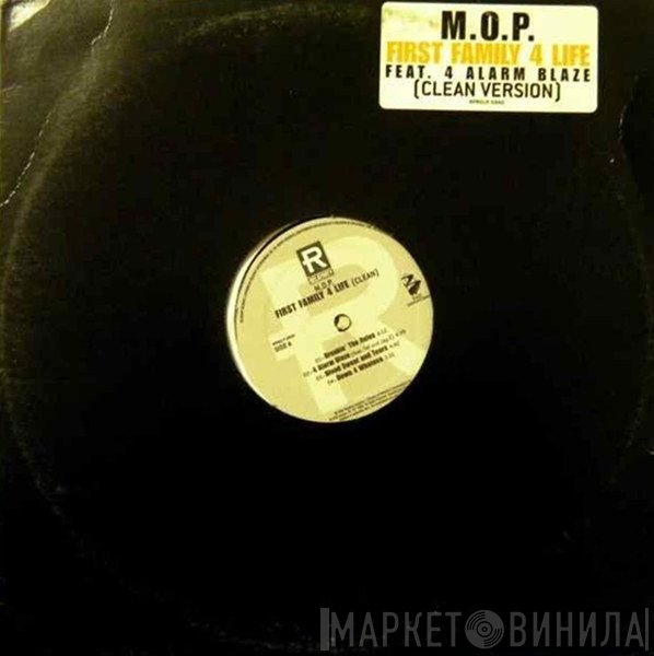 M.O.P.  - First Family 4 Life (Clean Version)