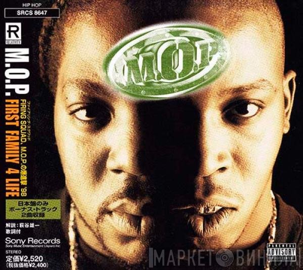 M.O.P.  - First Family 4 Life
