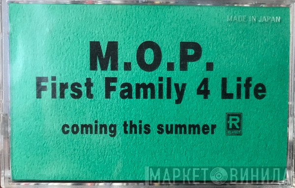 M.O.P.  - First Family 4 Life