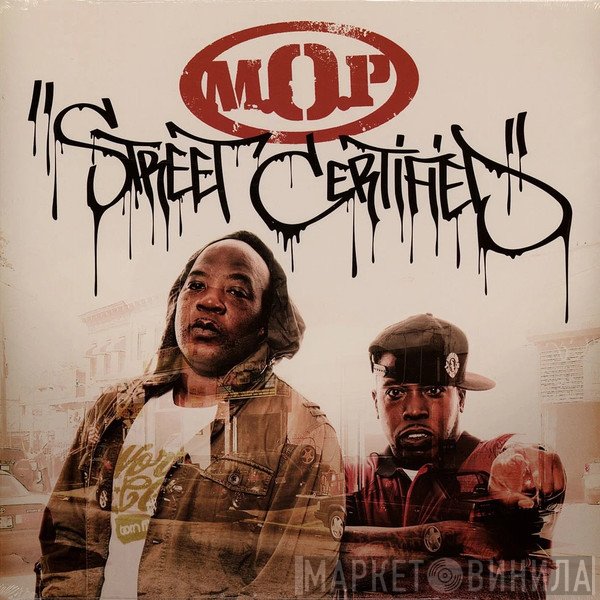 M.O.P. - Street Certified