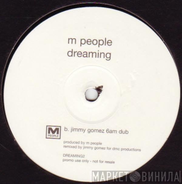 M People - Dreaming