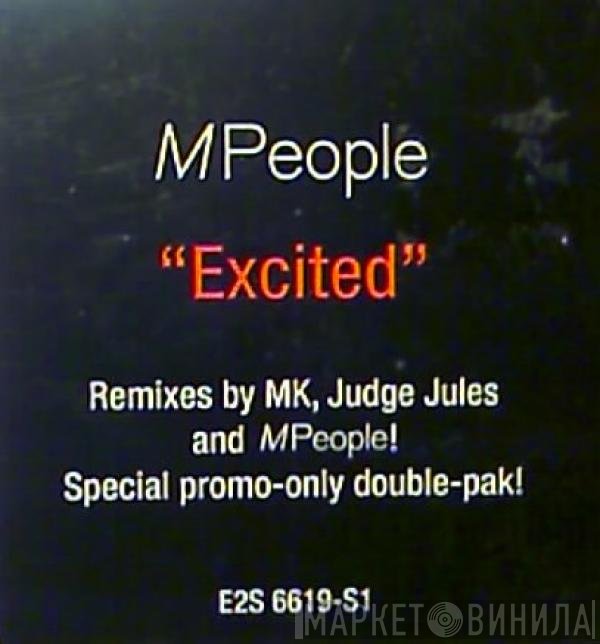 M People  - Excited