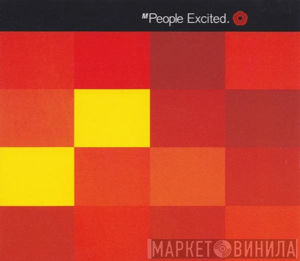 M People  - Excited