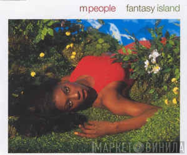M People - Fantasy Island