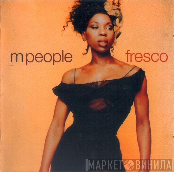 M People  - Fresco