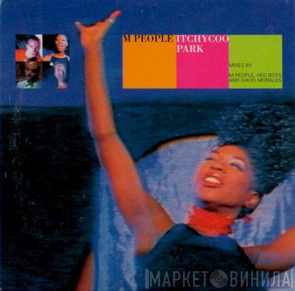 M People - Itchycoo Park