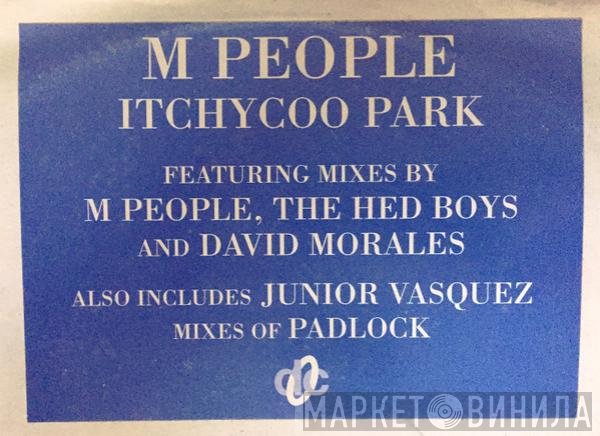 M People - Itchycoo Park