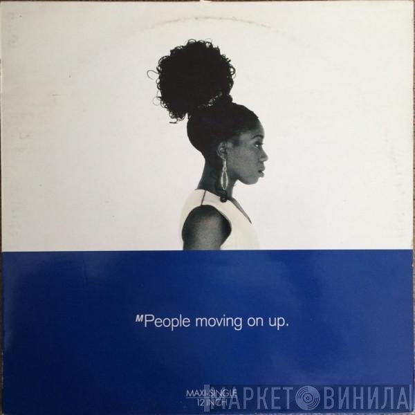 M People  - Moving On Up