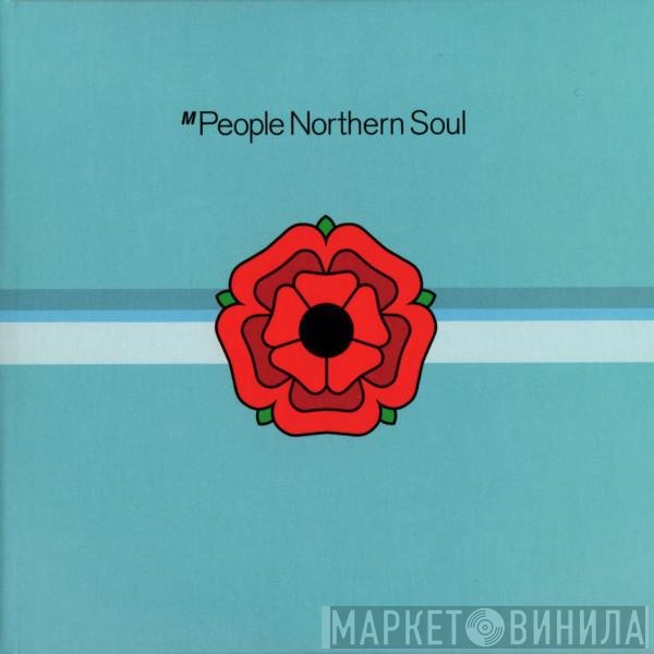 M People - Northern Soul