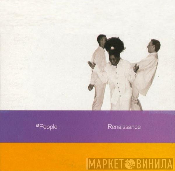 M People  - Renaissance