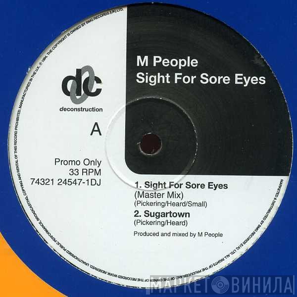 M People - Sight For Sore Eyes