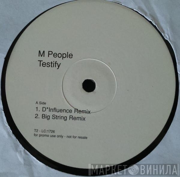 M People  - Testify The Remixes