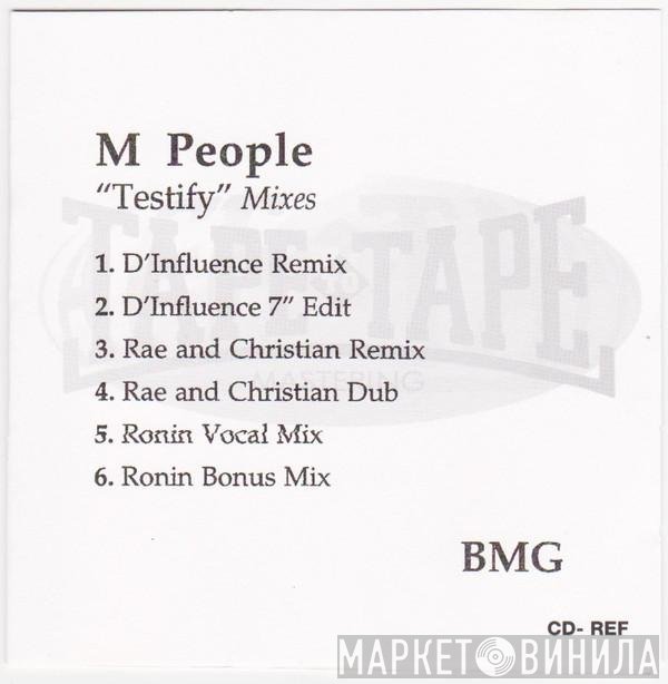 M People  - Testify
