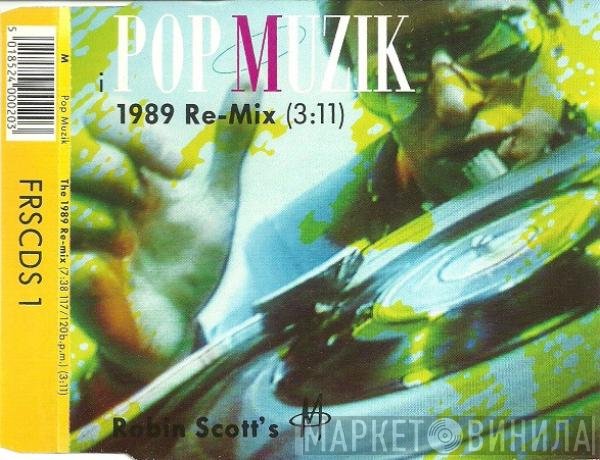 M  - Pop Muzik (The 1989 Re-Mix)