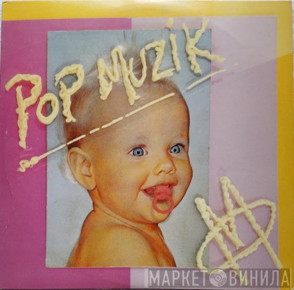 M  - Pop Muzik