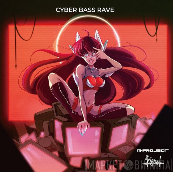 M-Project & Signal   - Cyber Bass Rave