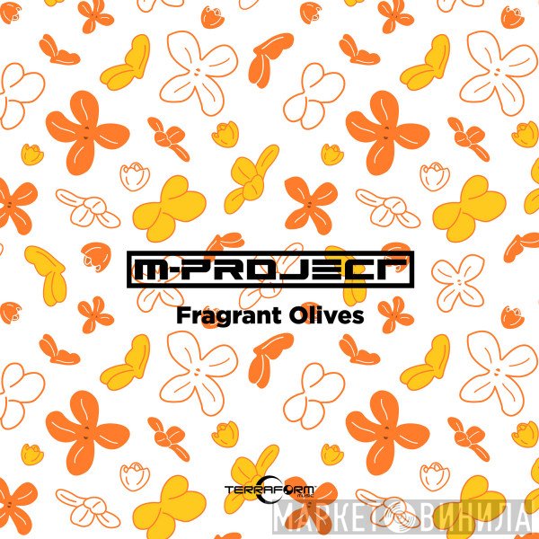 M-Project  - Fragrant Olives