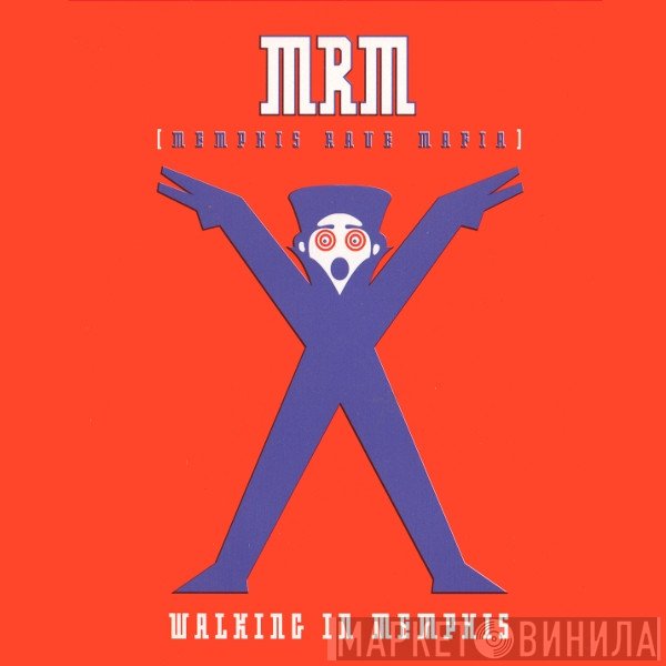 M.R.M.  - Walking In Memphis