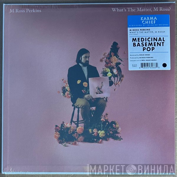 M Ross Perkins - What's The Matter, M Ross?