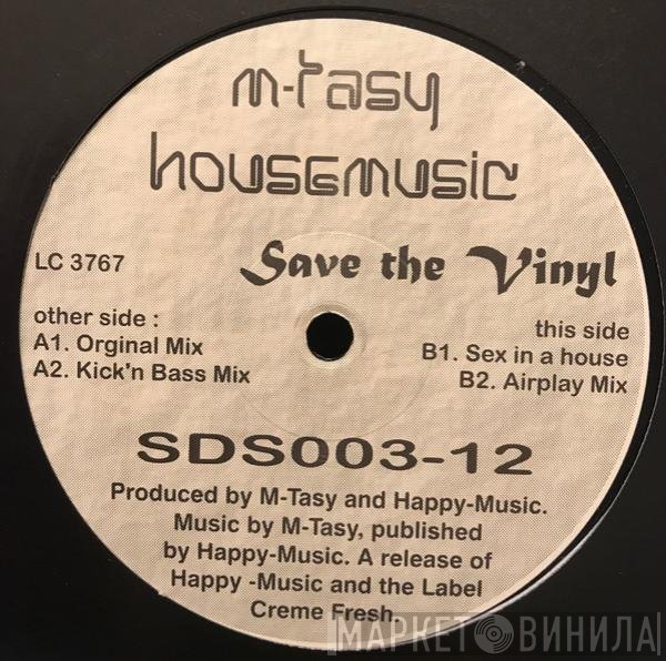 M-Tasy - Housemusic