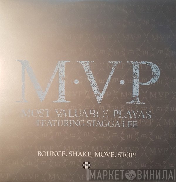 M.V.P., Stagga Lee - Bounce, Shake, Move, Stop!