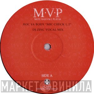 M.V.P. - Roc Ya Body "Mic Check 1, 2"