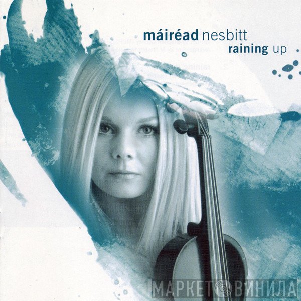 Máiréad Nesbitt - Raining Up