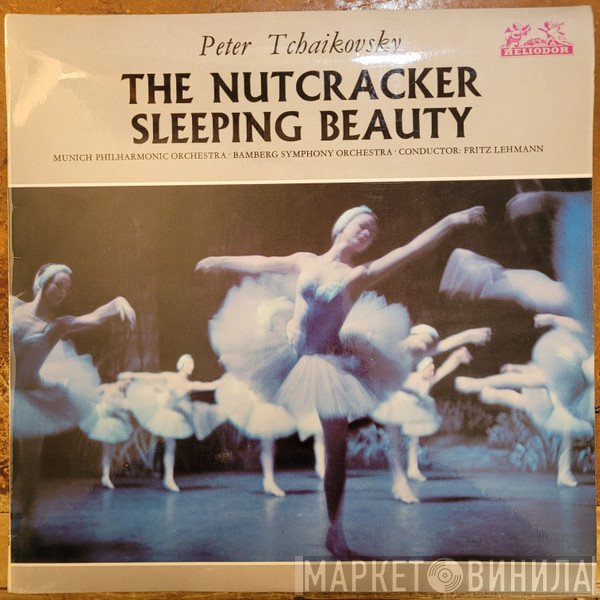 Münchner Philharmoniker, Fritz Lehmann, Bamberger Symphoniker, Pyotr Ilyich Tchaikovsky - The Nutcracker / Sleeping Beauty