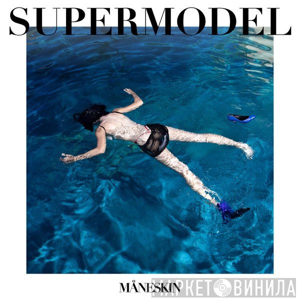 Måneskin  - Supermodel