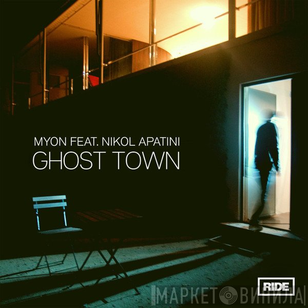 Mÿon Feat. Nikol Apatini  - Ghost Town