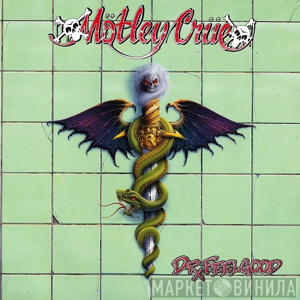 Mötley Crüe - Dr. Feelgood