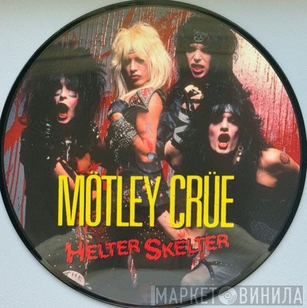 Mötley Crüe - Helter Skelter