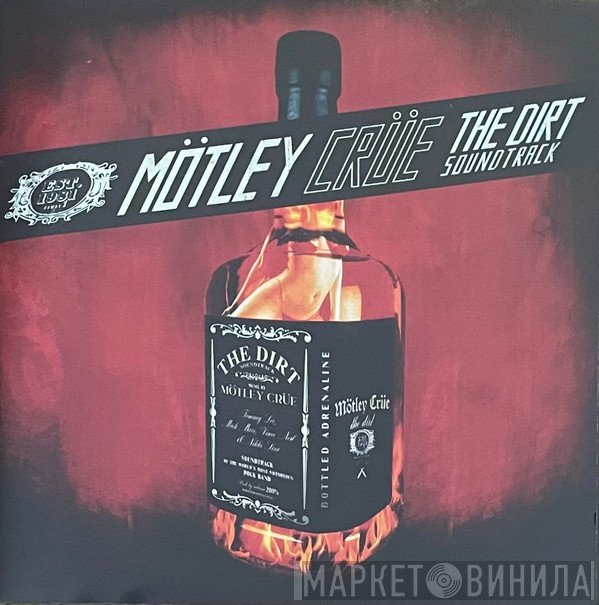 Mötley Crüe - The Dirt Soundtrack
