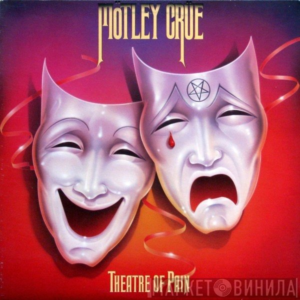Mötley Crüe - Theatre Of Pain