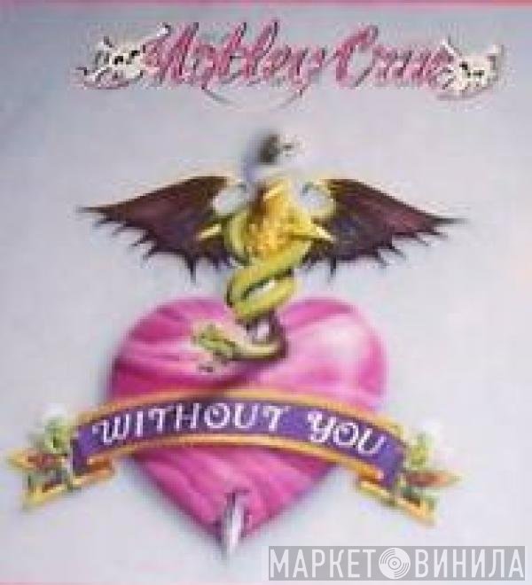 Mötley Crüe - Without You