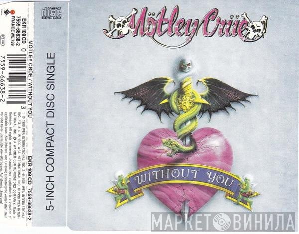Mötley Crüe  - Without You