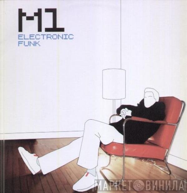 M1  - Electronic Funk