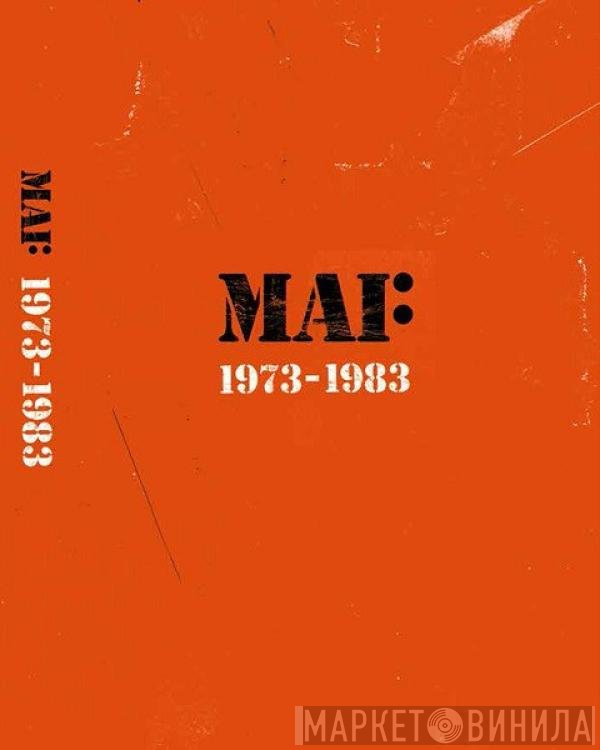  - MAI: 1973-1983