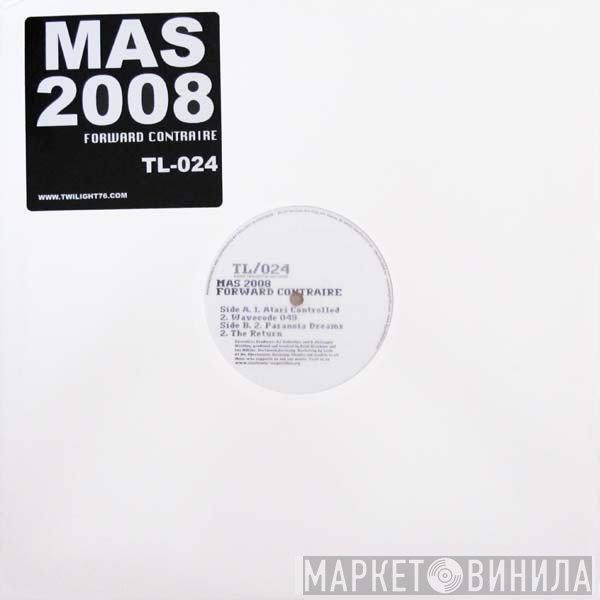MAS 2008  - Forward Contraire